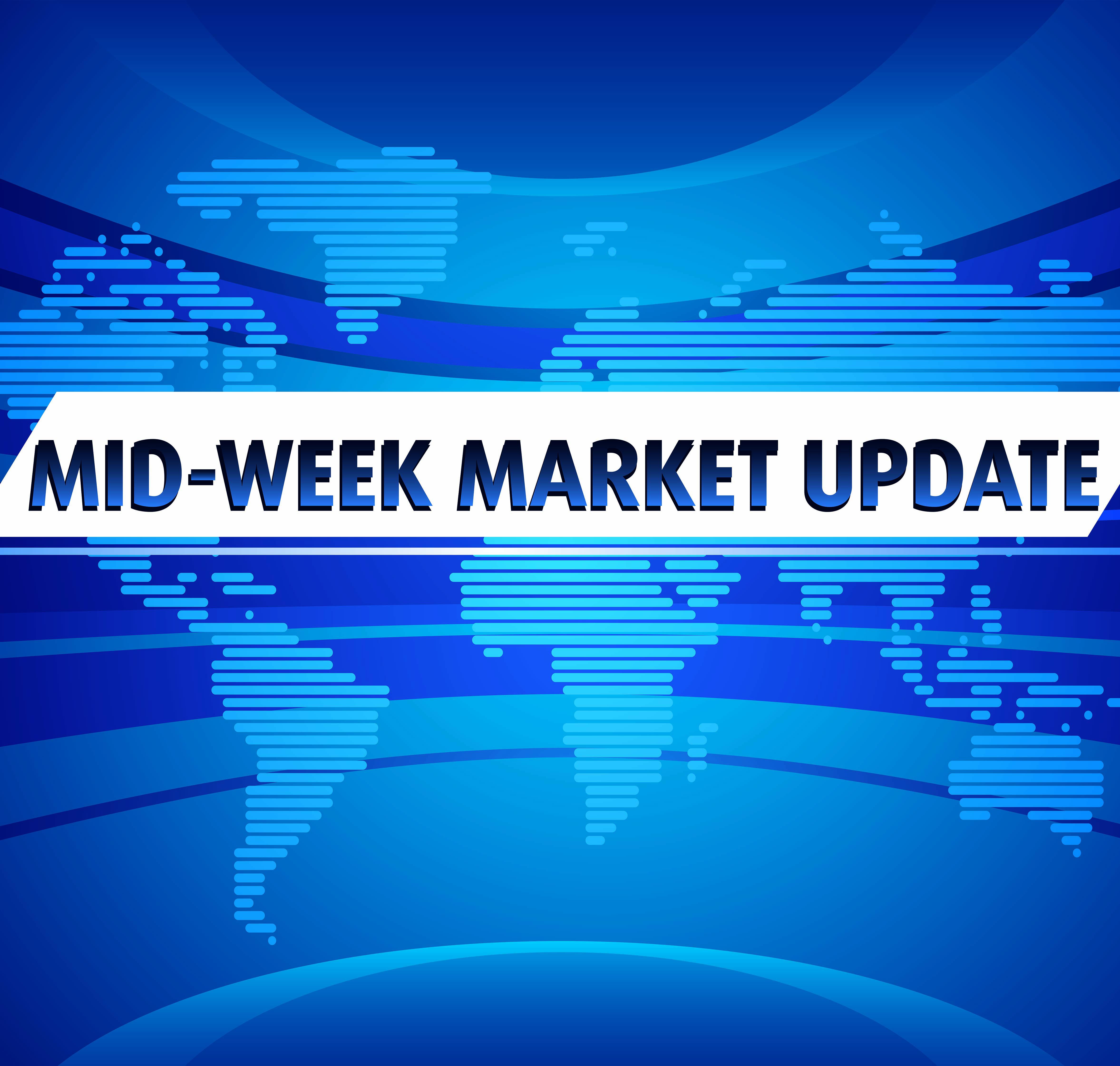 Mid-week Market Update